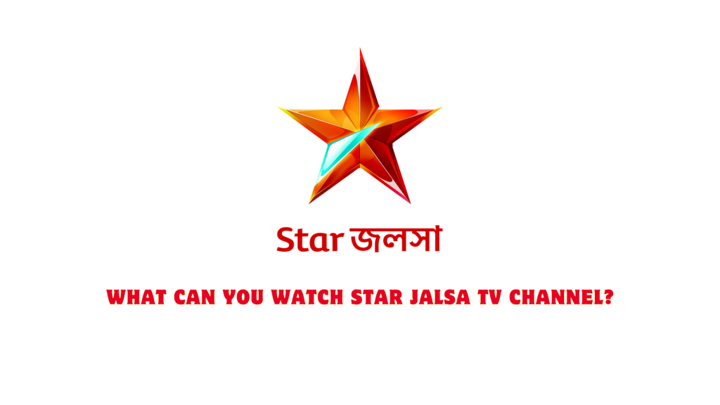 What can you watch Star Jalsa TV channel?